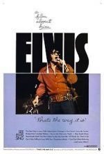 Watch Elvis: That\'s the Way It Is Online Alluc