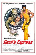 Watch Devil\'s Express Online Alluc