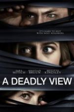 Watch A Deadly View Alluc