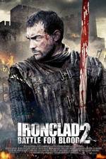 Watch Ironclad: Battle for Blood Alluc