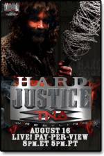 Watch TNA Wrestling: Hard Justice Online Alluc