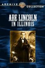 Watch Abe Lincoln in Illinois Alluc