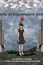 Watch Life of Significant Soil Alluc