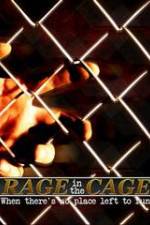 Watch Rage in the Cage Online Alluc