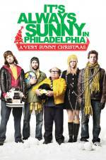 Watch It's Always Sunny in Philadelphia A Very Sunny Christmas Alluc