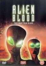 Watch Alien Blood Online Alluc
