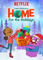 Watch Home: For the Holidays (TV Short 2017) Online Alluc
