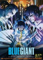 Watch Blue Giant Online Alluc