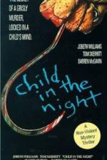 Watch Child in the Night Alluc
