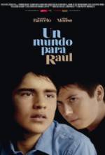 Watch Un mundo para Raúl Alluc