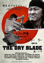 Watch The Dry Blade Online Alluc