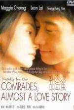 Watch Comrades: Almost a Love Story Online Alluc