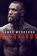 Watch Conor McGregor: Notorious Online Alluc