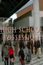 Watch High School Possession Alluc