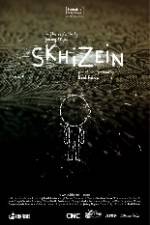 Watch Skhizein Online Alluc