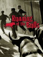 Watch Running of the Bulls Online Alluc