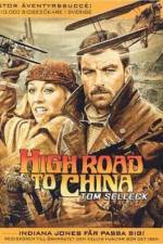 Watch High Road to China Alluc