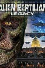 Watch Alien Reptilian Legacy Alluc