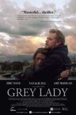 Watch Grey Lady Alluc