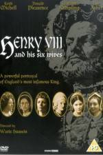 Watch Henry VIII and His Six Wives Alluc