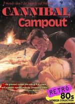Watch Cannibal Campout Online Alluc