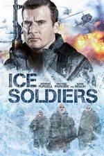 Watch Ice Soldiers Online Alluc