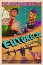 Watch Future \'38 Alluc