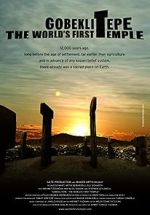 Watch Gobeklitepe: The World\'s First Temple Online Alluc