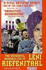 Watch The Wonderful, Horrible Life of Leni Riefenstahl Alluc