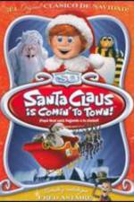 Watch Santa Claus Is Coming to Town! Alluc
