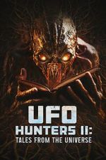 Watch UFO Hunters II: Tales from the universe Online Alluc