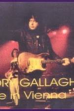 Watch Rory Gallagher Live Vienna Online Alluc