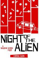 Watch Night of the Alien Alluc