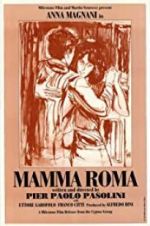 Watch Mamma Roma Online Alluc