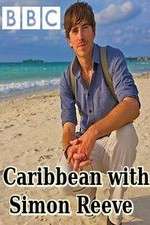 Watch Alluc Caribbean with Simon Reeve Online
