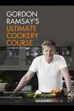 Watch Gordon Ramsays Ultimate Cookery Course Alluc