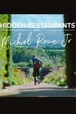 Watch Hidden Restaurants with Michel Roux Jr Alluc