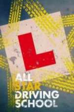 Watch All Star Driving School Alluc
