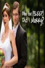 who the (bleep) did i marry tv poster