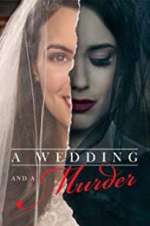 Watch A Wedding and a Murder Alluc