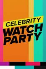 Watch Celebrity Watch Party Alluc