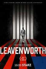 Watch Leavenworth Alluc