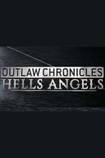 Watch Outlaw Chronicles: Hells Angels Alluc