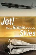 jet when britain ruled the skies tv poster