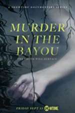 Watch Murder in the Bayou Alluc