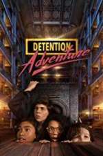 Watch Detention Adventure Alluc