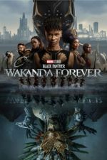 Black Panther: Wakanda Forever alluc