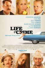 Watch Life of Crime Alluc