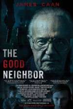 Watch The Good Neighbor Alluc