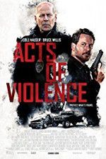 Watch Acts of Violence Alluc